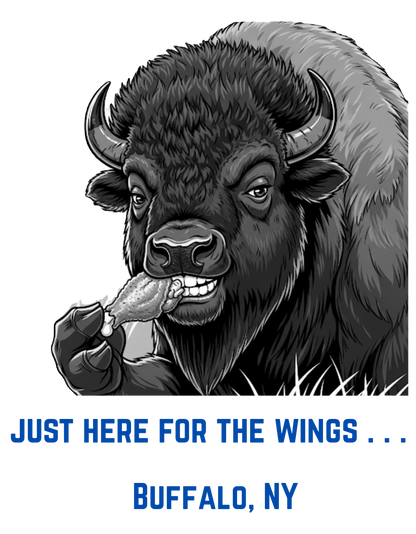 Buffalo eating a chicken wings with caption underneath "Just here for the wings . . .".