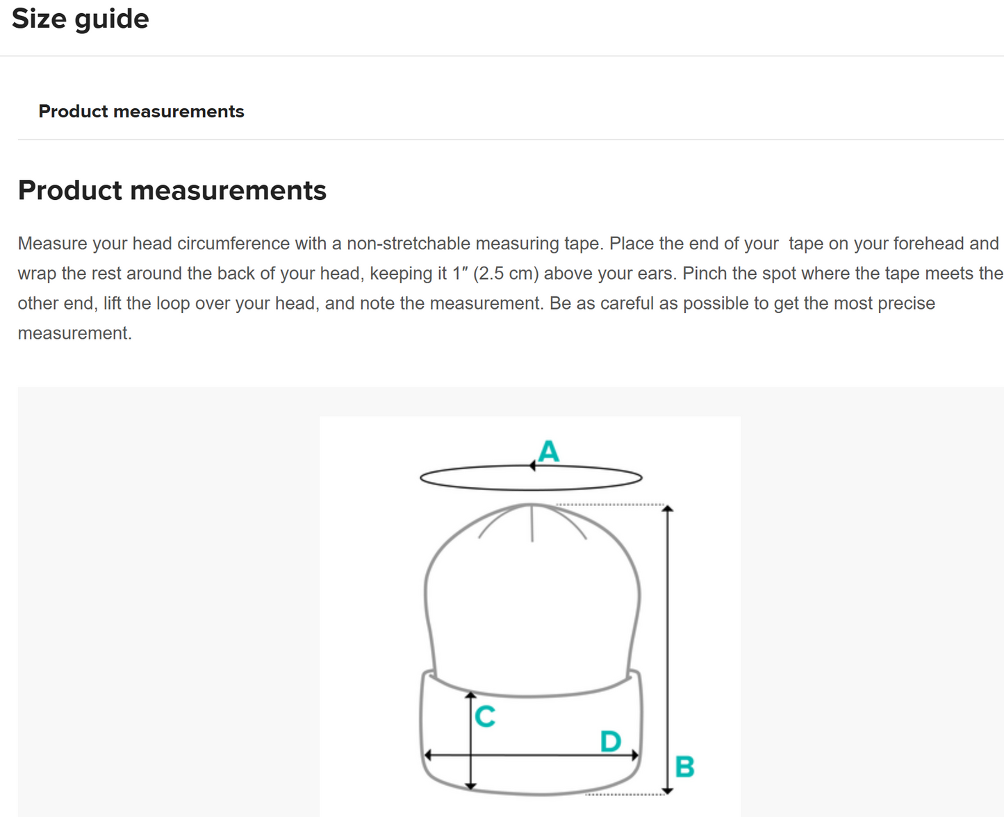 This image is a size guide for beanies, providing instructions on how to measure head circumference with a non-stretchable measuring tape. It includes a diagram with labeled dimensions (A, B, C, and D) to help determine the correct fit. 