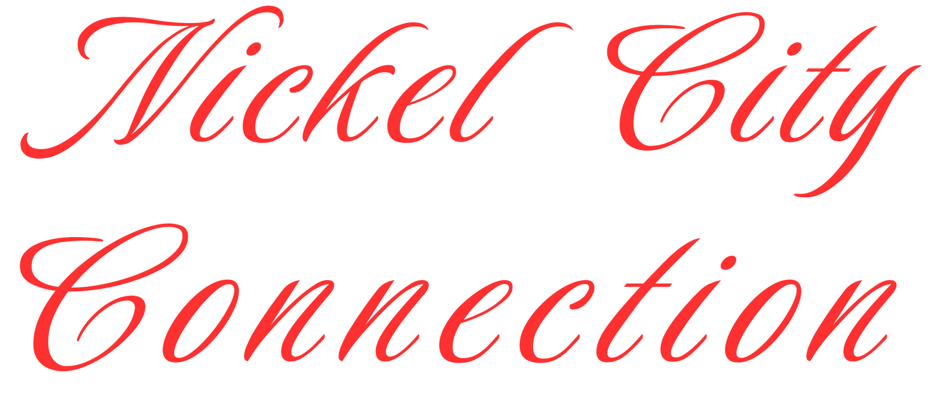 Red Nickel City Connection lettering