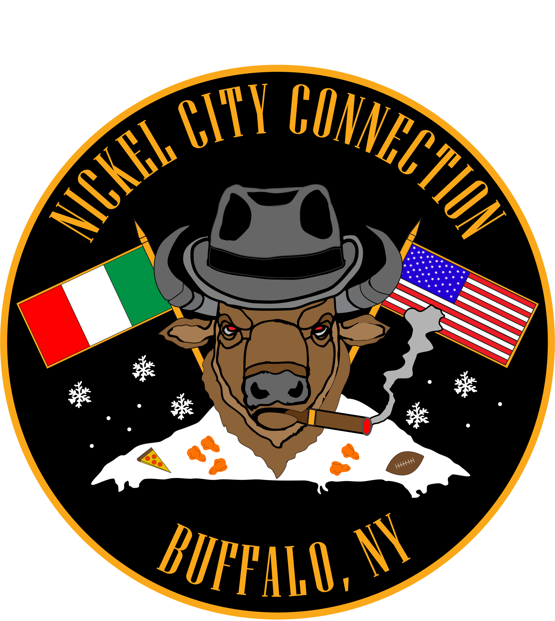 Bison smoking a cigar with a fedora on. Words "Nickel City Connection" at top of image in gold lettering. Italian flag and US flag are behind the Bison. Snow is coming down and there is a snow pile with chicken wings and pizza on it.