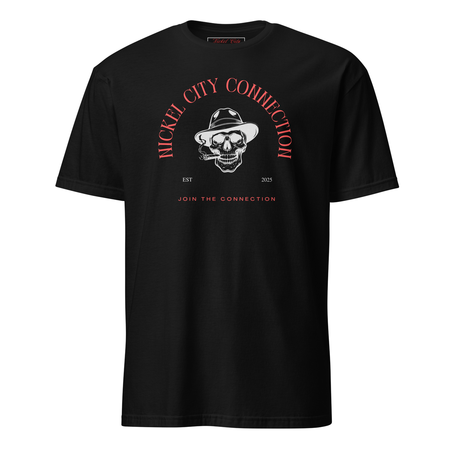 Nickel City Connection with SKull Smoking on black shirt